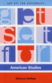 Cover of: Get Set for American Studies (Get Set for University) by Edward Ashbee