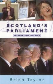 Cover of: Scotland's Parliament: triumph and disaster