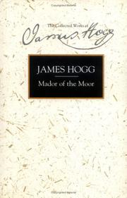 MADOR OF THE MOOR; ED. BY JAMES E. BARCUS by James Hogg