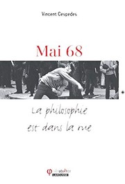 Cover of: Mai 68: la philosophie est dans la rue!
