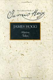 Cover of: Altrive tales by James Hogg