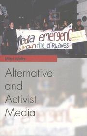 Cover of: Alternative and Activist Media (Media Topics) by Mitzi Waltz