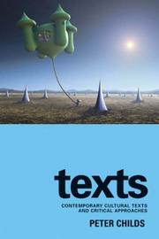 Cover of: Texts: Contemporary Cultural Texts and Critical Approaches