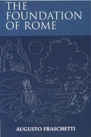 Cover of: The Foundation of Rome by Augusto Fraschetti