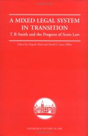 Cover of: A Mixed Legal System in Transition: T. B. Smith and the Progress of Scots Law (Edinburgh Studies in Law)