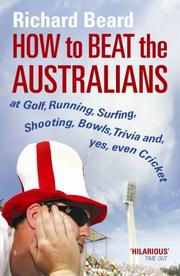 Cover of: How To Beat the Australians