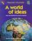 Cover of: A World of Ideas (Primary Colours)