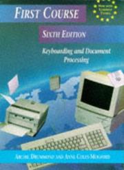 Cover of: First Course-Keyboarding and Document Processing (First Course)