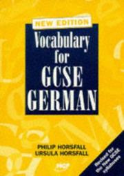 Cover of: Vocabulary for GCSE German by Philip Horsfall, Ursula Horsfall