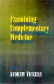 Cover of: Examining Complementary Medicine: 'The Sceptical Holist' (C & H)