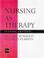 Cover of: Nursing As Therapy