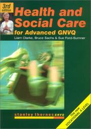 Cover of: Health and Social Care for Advanced Gnvq (Stanley Thornes GNVQ)