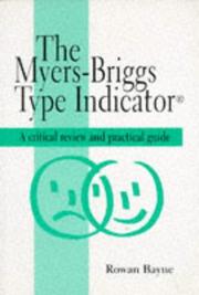The Myers-Briggs type indicator by Rowan Bayne