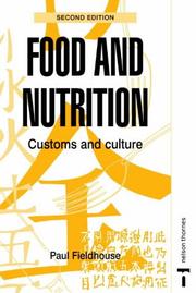 Cover of: Food and Nutrition Customs and Culture