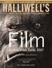Cover of: Halliwell's Film Video and DVD Guide 2007 (Halliwell's Film & Video Guide)