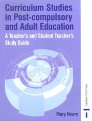 Curriculum studies in post-compulsory and adult education by Mary Neary