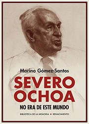 Cover of: Severo Ochoa no era de este mundo