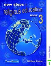 Cover of: New Steps in Religious Education by Michael Keene