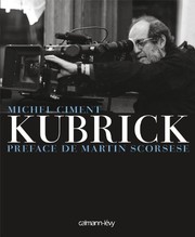 Cover of: Kubrick: Préface de Martin Scorsese