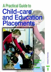 A practical guide to child-care and education placements by Christine Hobart, Jill Frankel