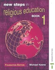 New Steps in Religious Education by Michael Keene
