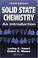 Cover of: Solid state chemistry