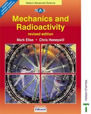 Cover of: Mechanics & Radioactivity (Nelson Advanced Science)