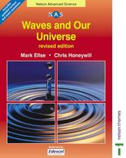 Cover of: Waves & Our Universe (Nelson Advanced Science) by Mark Ellse, Chris Honeywill