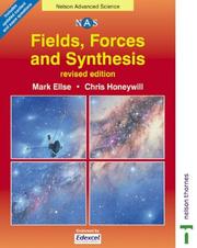 Cover of: Fields, Forces & Synthesis (Nelson Advanced Science)