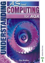 Cover of: Understanding AS Level Computing for AQA