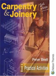 Cover of: Carpentry & Joinery: Practical Activities (Complete Reference Guide)