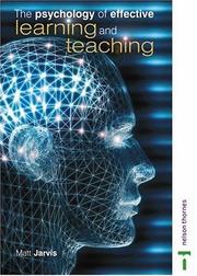 Cover of: The Psychology of Effective  Learning And Teaching