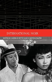 Cover of: International Noir by Homer B. Pettey, R. Barton Palmer