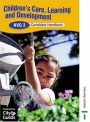 Cover of: Children's Care, Learning and Development: NVQ 3, Candidate Handbook