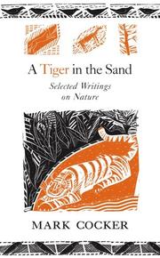 Cover of: A Tiger in the Sand: Selected Writings on Nature