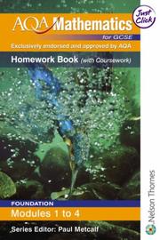 Cover of: AQA Mathematics for GCSE: Homework Book (with Coursework), Foundation, Modules 1 to 4
