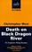 Cover of: Death on Black Dragon River