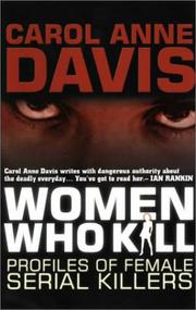 Cover of: Women Who Kill by Carol Anne Davis
