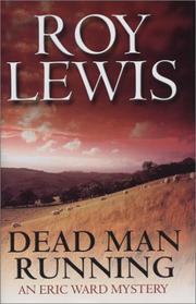 Cover of: Dead Man Running by Roy Lewis