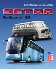 Cover of: Setra Â Omnibusse seit 1951