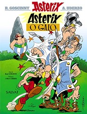 Cover of: Asterix o galo by René Goscinny, Albert Uderzo, Pascual Miguel Ballestín