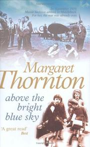 Cover of: Above the Bright Blue Sky by Margaret Thornton