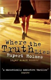 Cover of: Where the Truth Lies by Rupert Holmes