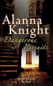 Dangerous Pursuits (Rose Mcquinn Mysteries) (Rose Mcquinn Mysteries) by Alanna Knight