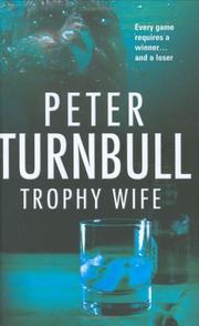Cover of: Trophy Wife by Peter Turnbull