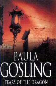 Cover of: Tears of the Dragon by Paula Gosling