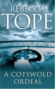 Cover of: A Cotswald Ordeal by Rebecca Tope