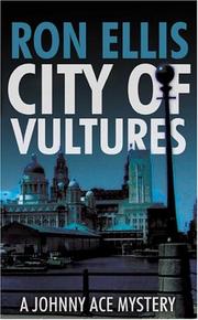 Cover of: City of Vultures (Johnny Ace Mystery)