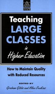 Cover of: Teaching large classes in higher education: how to maintain quality with reduced resources