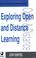 Cover of: EXPLORING OPEN & DISTANCE LEARNING (Open and Distance Learning)